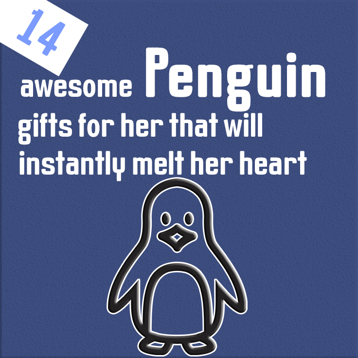 14 awesome penguin gifts for her that will instantly melt her heart