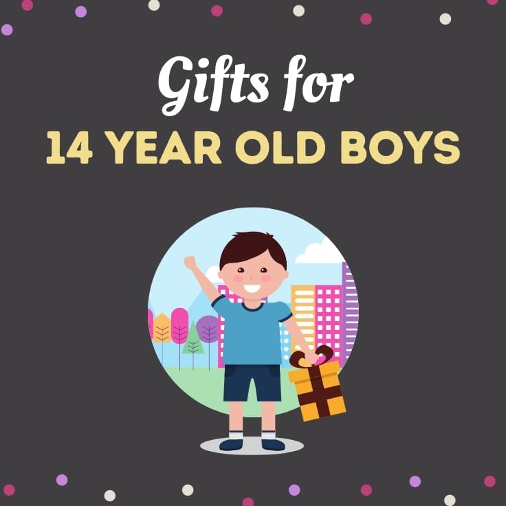 Gifts For 14 Year Old Boys - GiftHome