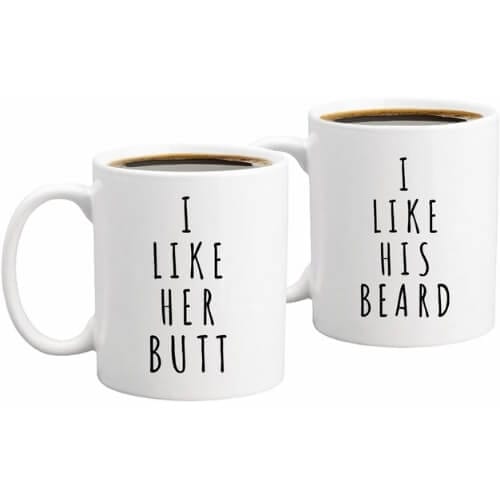 I Like His Beard, I Like Her Butt Couples Funny Coffee Mug Set 11oz - Unique Wedding Gift For Bride and Groom Gift Ideas For Couples Who Have Everything