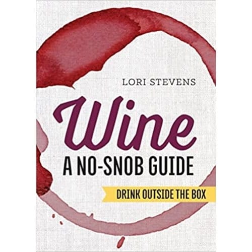Wine A No-Snob Guide: Drink Outside the Box Gift Ideas For Couples Who Have Everything